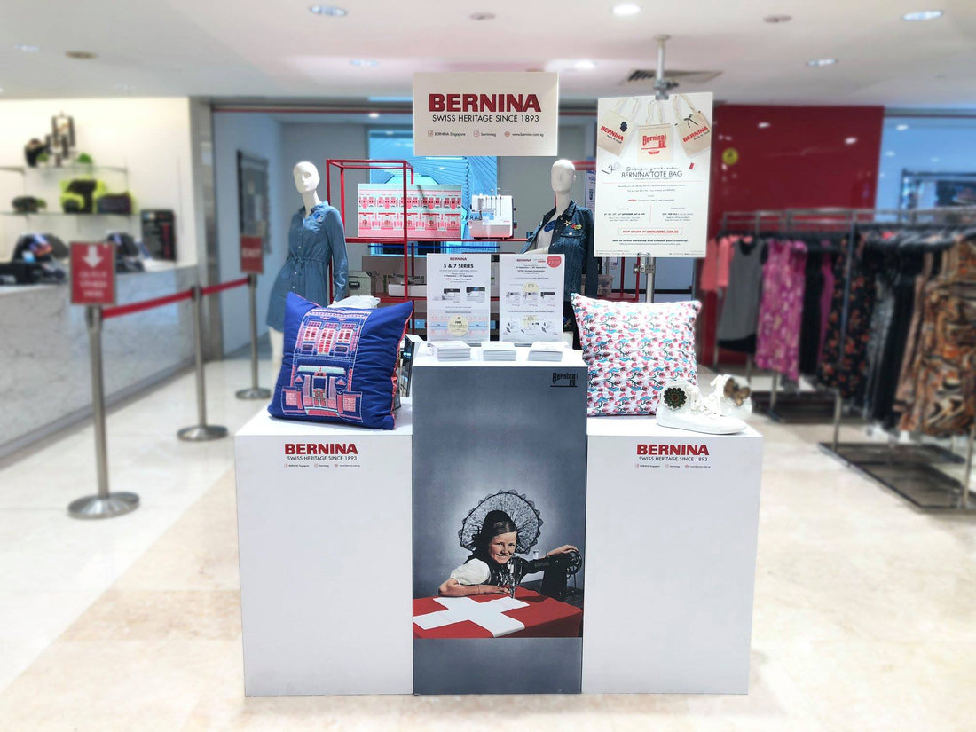 BERNINA Pop-up Store at METRO Paragon & METRO Centrepoint